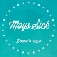 MoysSick