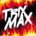 TrixMax