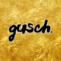 gusch