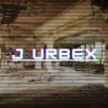 J URBEX