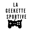 La Geekette Sportive