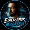EinfachNurMichaSpielt