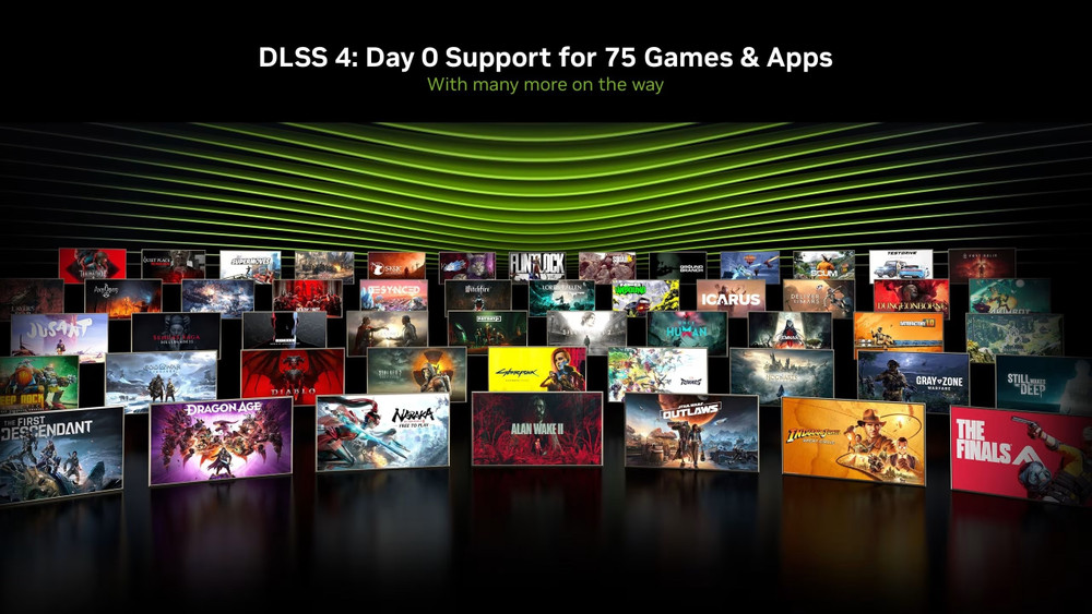 NVIDIA : Pour la sortie des RTX 50, on découvre les 75 jeux qui prendront en charge le DLSS 4  