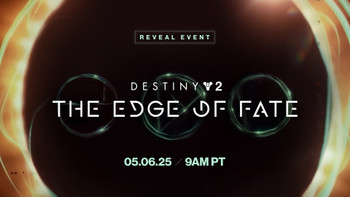 Bungie will present Destiny 2: The Edge of Fate on May 6