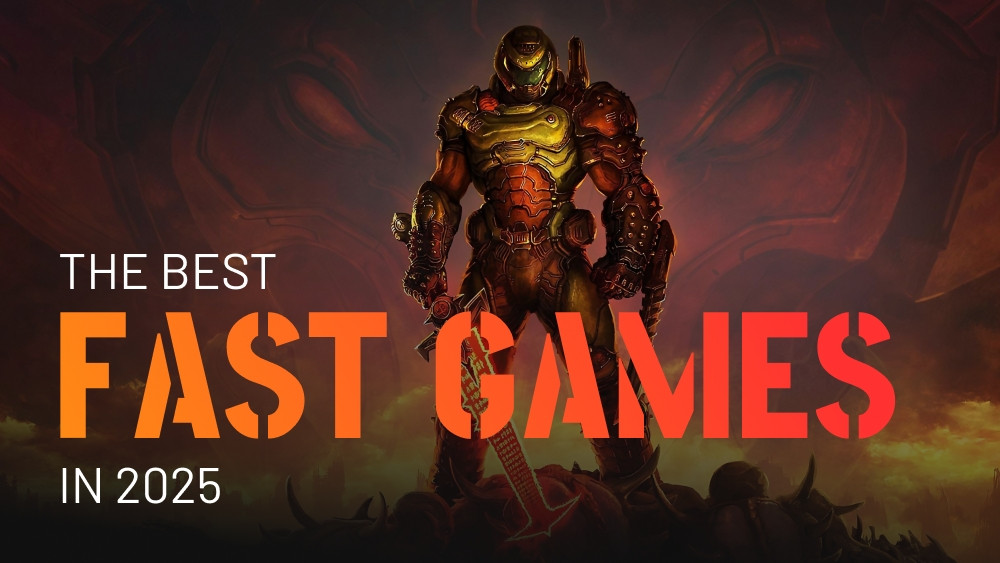 The best fast-paced games on 2025