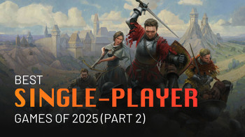 I migliori giochi per giocatore singolo del 2025 (Parte 2)
