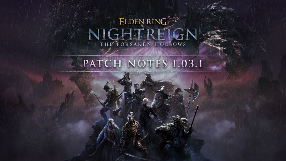 Patch 1.03.1 de ELDEN RING NIGHTREIGN já está disponível
