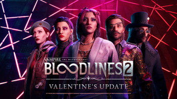 Vampire: The Masquerade - Bloodlines 2 gets a Valentine's Day update