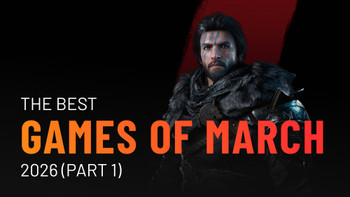 I migliori giochi di marzo 2026