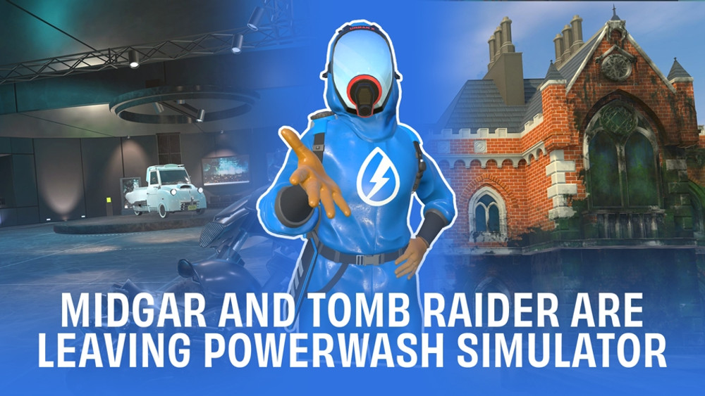 The Tomb Raider and Final Fantasy VII DLCs for PowerWash Simulator will be removed on May 19