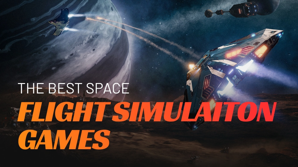 Os melhores jogos de simulação de voo espacial