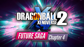 DRAGON BALL XENOVERSE 2 - FUTURE SAGA Chapter 4 is coming on July 8