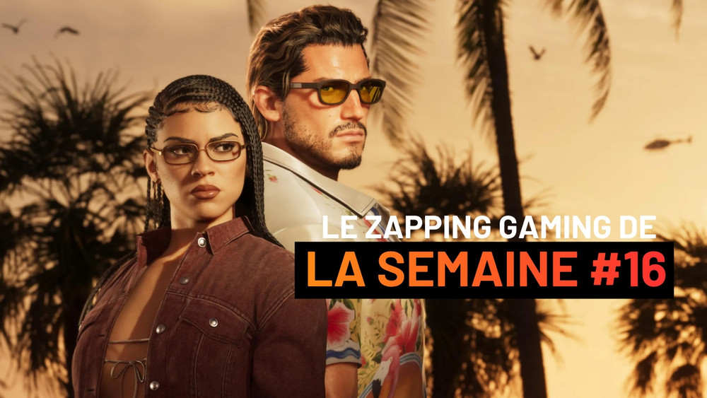 Le Zapping Gaming #16 : leaks GTA VI, série TV God of War et toutes les infos à retenir