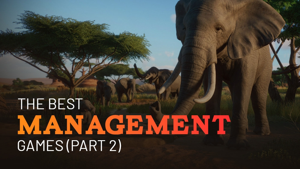 Los mejores juegos de gestión (parte 2)