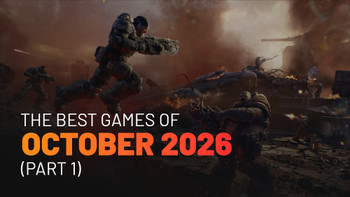 The best games from October 2026 (Part 1)