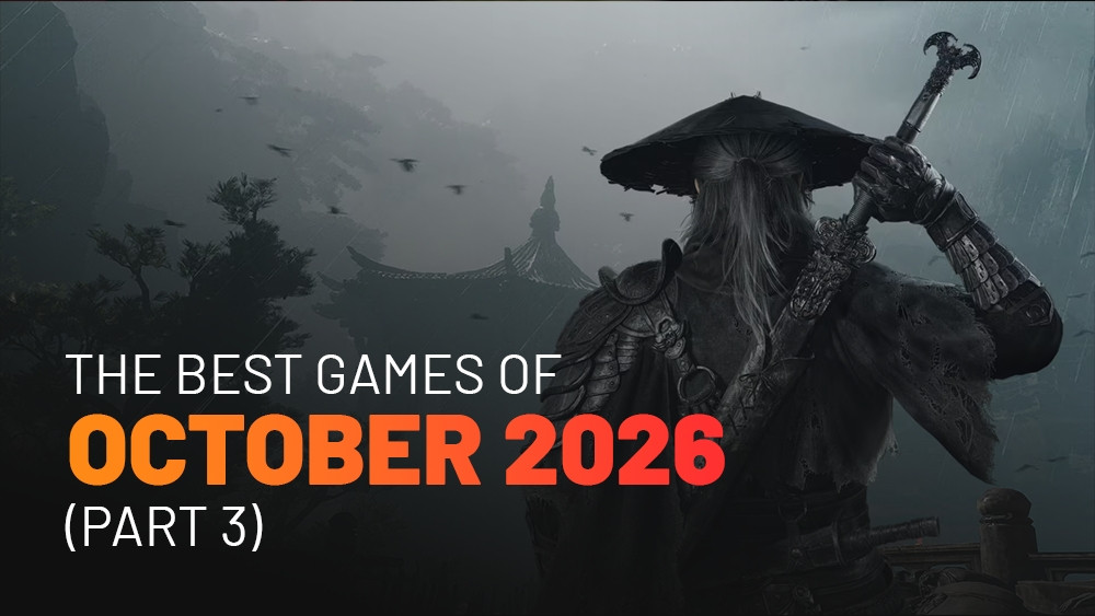 Die besten Spiele im Oktober 2026 (Teil 3)