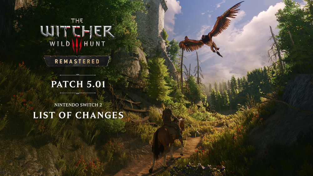 The Witcher 3: Wild Hunt - Remastered for Switch 2 has been improved again