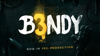Bendy 3 befindet sich in der Vorproduktion
