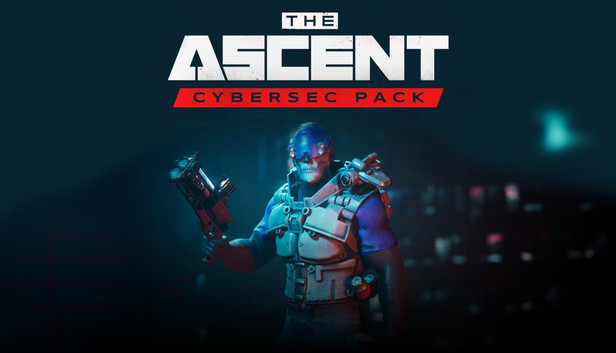The Ascent - CyberSec Pack