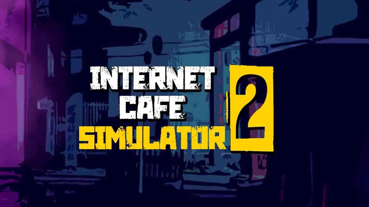 Buy Internet Cafe Simulator 2 - PC (Steam)