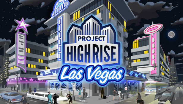 Project Highrise: Las Vegas