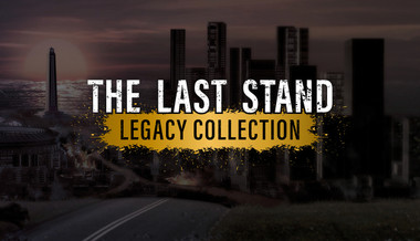 The Last Stand Legacy Collection