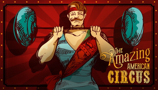 Buy The Amazing American Circus Steam