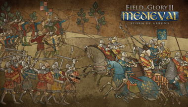 Field of Glory II: Medieval - Storm of Arrows
