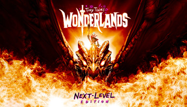 Tiny Tina's Wonderlands: Next-Level Edition