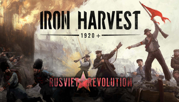 Iron Harvest: Rusviet Revolution