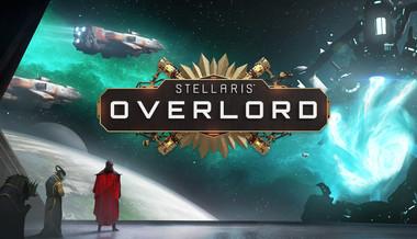 Stellaris: Overlord - PC & Mac (Steam)