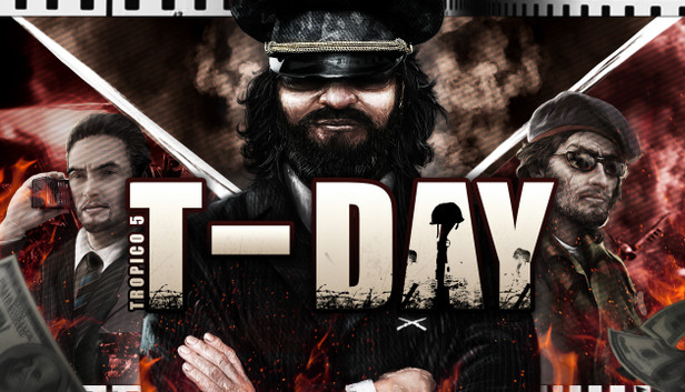 Tropico 5 - T-Day