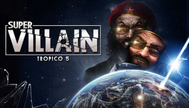 Tropico 5 - Supervillain