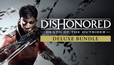 Dishonored: Death of the Outsider Deluxe Bundle - Xbox One