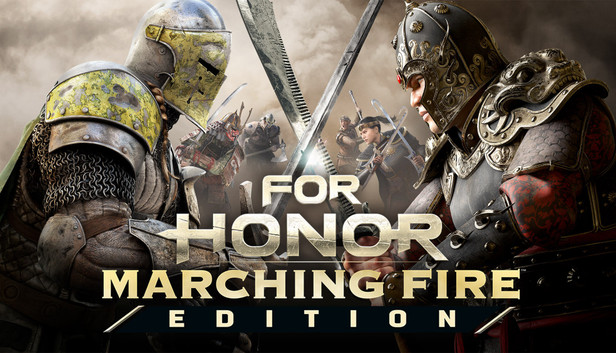 For Honor Marching Fire Edition