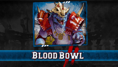 Blood Bowl 2 - Wood Elves + Lizardmen