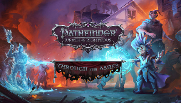 Pathfinder: Wrath of the Righteous - Through the Ashes