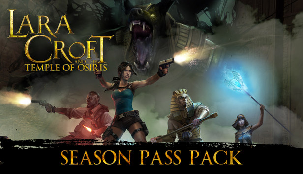 Lara Croft and the Temple of Osiris e Season Pass