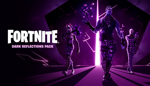 Fortnite - Dark Reflections Pack