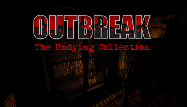 Outbreak: The Undying Collection