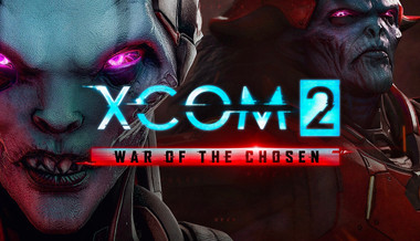 XCOM 2: War of the Chosen