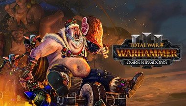 جنگ کامل: Warhammer III - پادشاهی Ogre