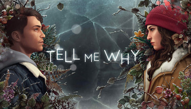 Tell Me Why: Chapters 1-3