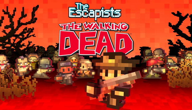 The Escapists The Walking Dead