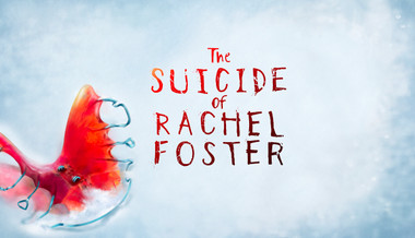 The Suicide of Rachel Foster