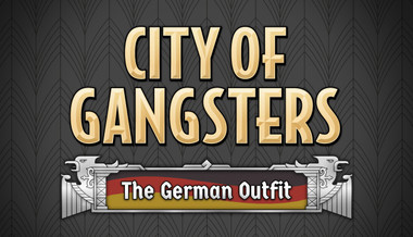 City of Gangsters: The German Outfit