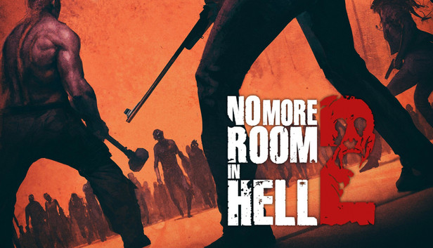 No More Room In Hell 2