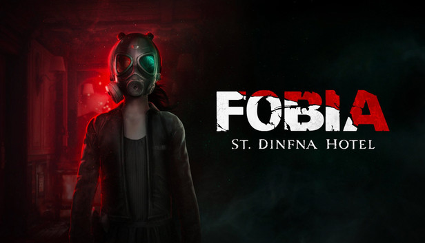 Fobia - St. Dinfna Hotel