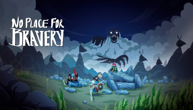 No Place for Bravery