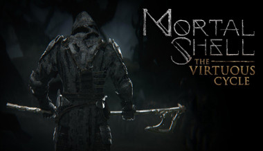 Mortal Shell: The Virtuous Cycle - PC (Steam)